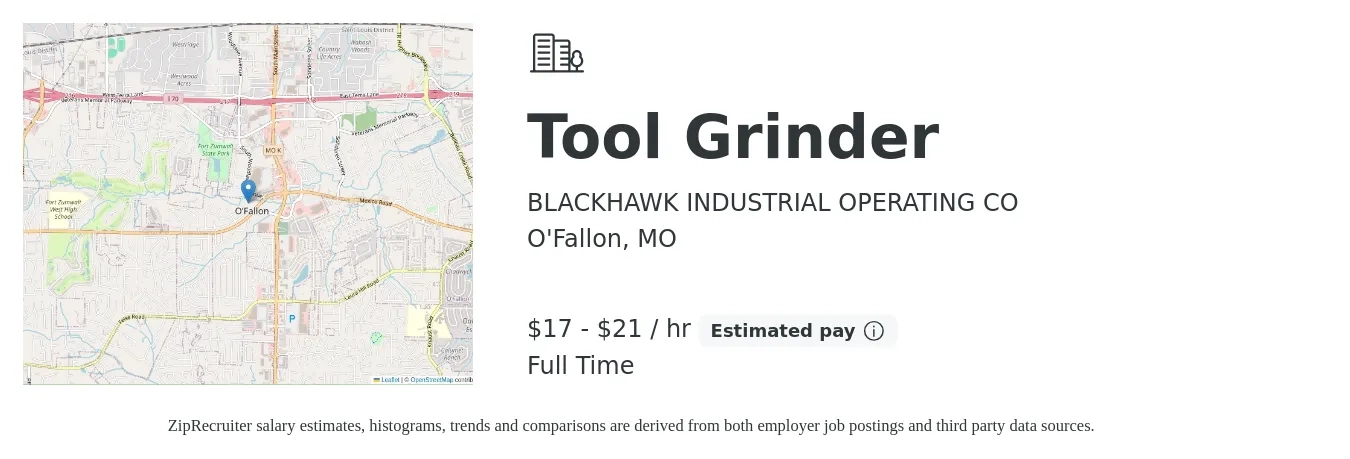 BLACKHAWK INDUSTRIAL OPERATING CO job posting for a Tool Grinder in O'Fallon, MO with a salary of $18 to $22 Hourly with a map of O'Fallon location.
