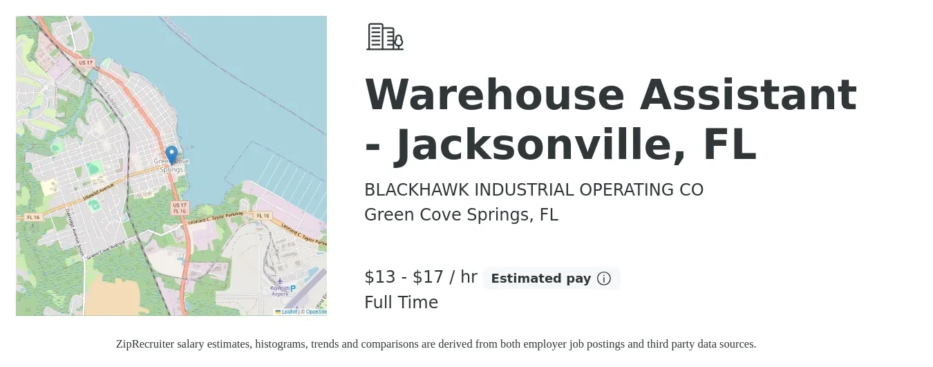 BLACKHAWK INDUSTRIAL OPERATING CO job posting for a Warehouse Assistant - Jacksonville, FL in Green Cove Springs, FL with a salary of $14 to $18 Hourly with a map of Green Cove Springs location.