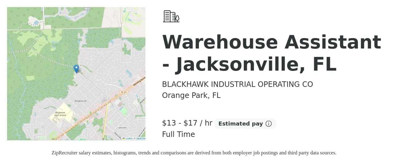 BLACKHAWK INDUSTRIAL OPERATING CO job posting for a Warehouse Assistant - Jacksonville, FL in Orange Park, FL with a salary of $14 to $18 Hourly with a map of Orange Park location.