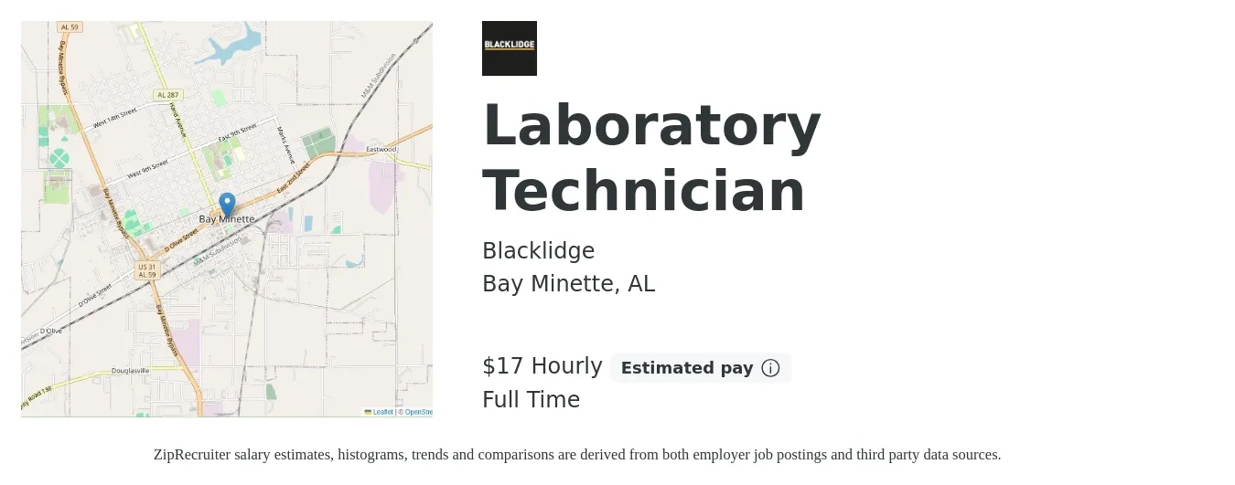 Blacklidge job posting for a Laboratory Technician in Bay Minette, AL with a salary of $18 Hourly with a map of Bay Minette location.