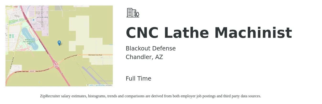 Blackout Defense job posting for a CNC Lathe Machinist in Chandler, AZ with a salary of $25 to $35 Hourly with a map of Chandler location.