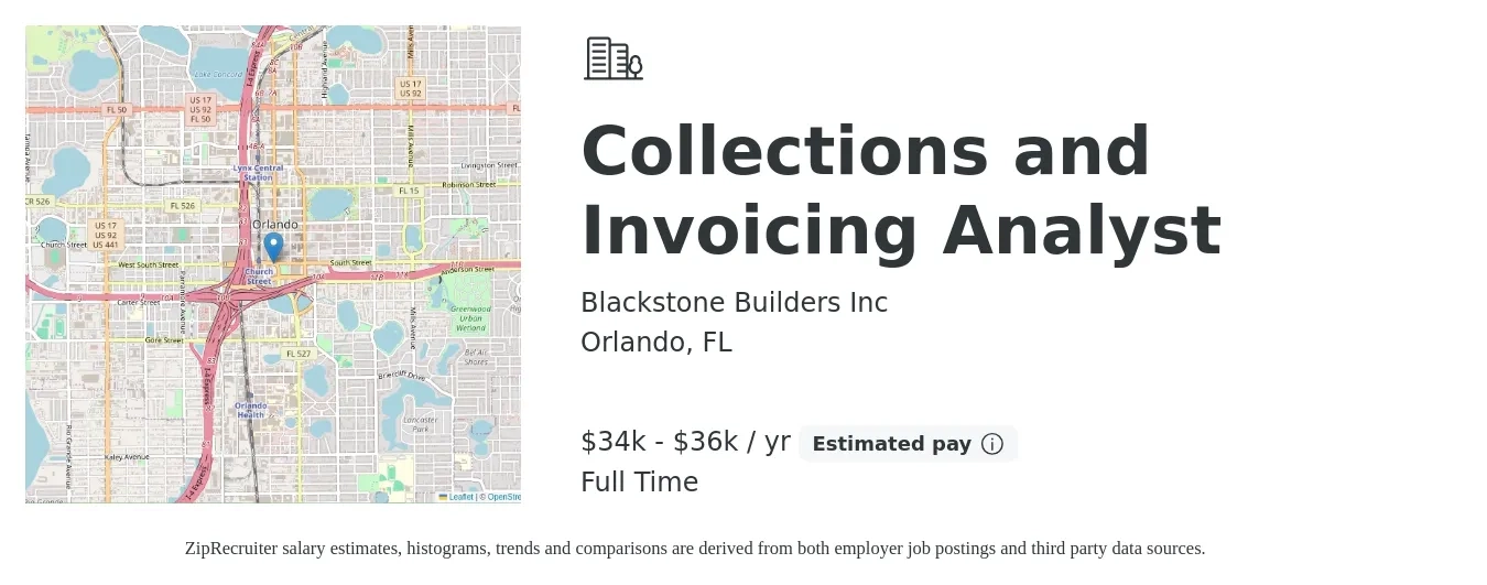 Blackstone Builders Inc job posting for a Collections and Invoicing Analyst in Orlando, FL with a salary of $34,000 to $36,400 Yearly with a map of Orlando location.