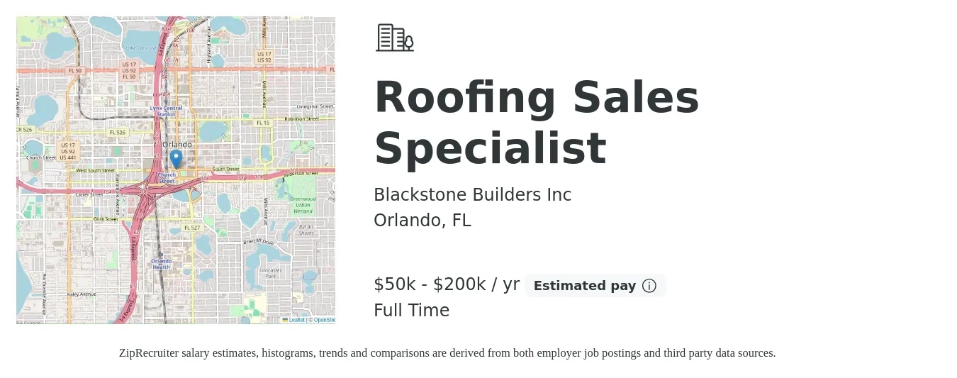 Blackstone Builders Inc job posting for a Roofing Sales Specialist in Orlando, FL with a salary of $50,000 to $200,000 Yearly with a map of Orlando location.
