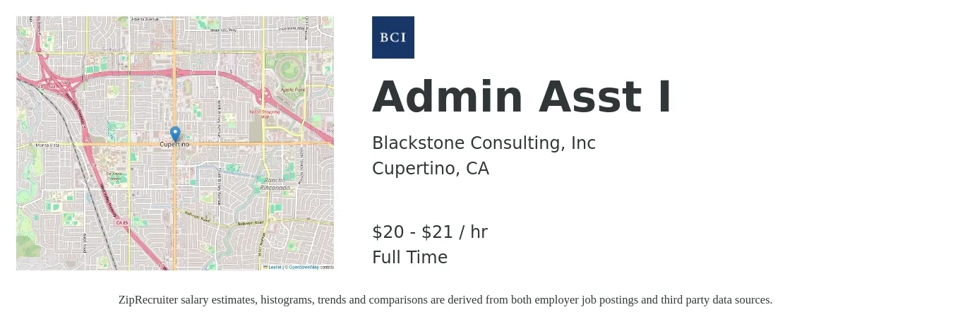 Blackstone Consulting, Inc job posting for a Admin Asst I in Cupertino, CA with a salary of $22 to $22 Hourly with a map of Cupertino location.