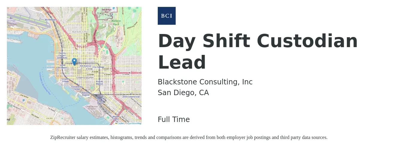 Blackstone Consulting, Inc job posting for a Day Shift Custodian Lead in San Diego, CA with a salary of $17 to $22 Hourly with a map of San Diego location.