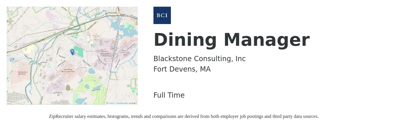 Blackstone Consulting, Inc job posting for a Dining Manager in Fort Devens, MA with a salary of $49,000 to $151,300 Yearly with a map of Fort Devens location.