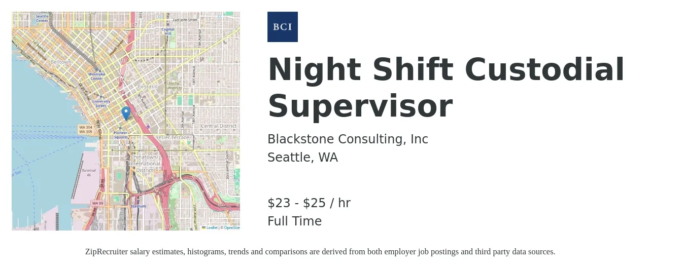 Blackstone Consulting, Inc job posting for a Night Shift Custodial Supervisor in Seattle, WA with a salary of $24 to $26 Hourly with a map of Seattle location.