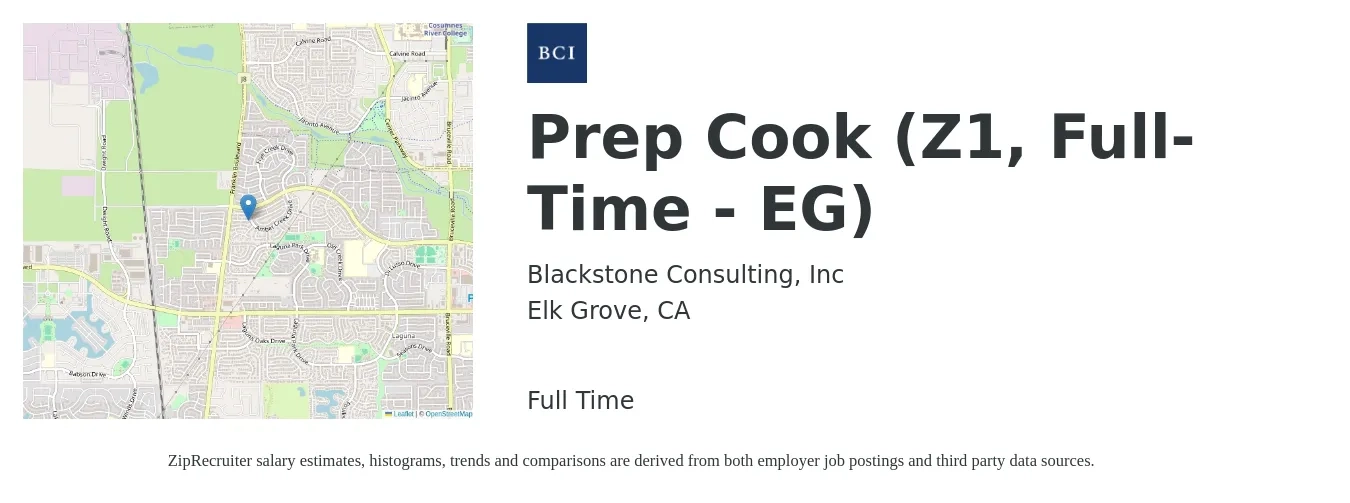 Blackstone Consulting job posting for a Prep Cook (Z1, Full-Time - EG) in Elk Grove, CA with a salary of $15 to $19 Hourly with a map of Elk Grove location.