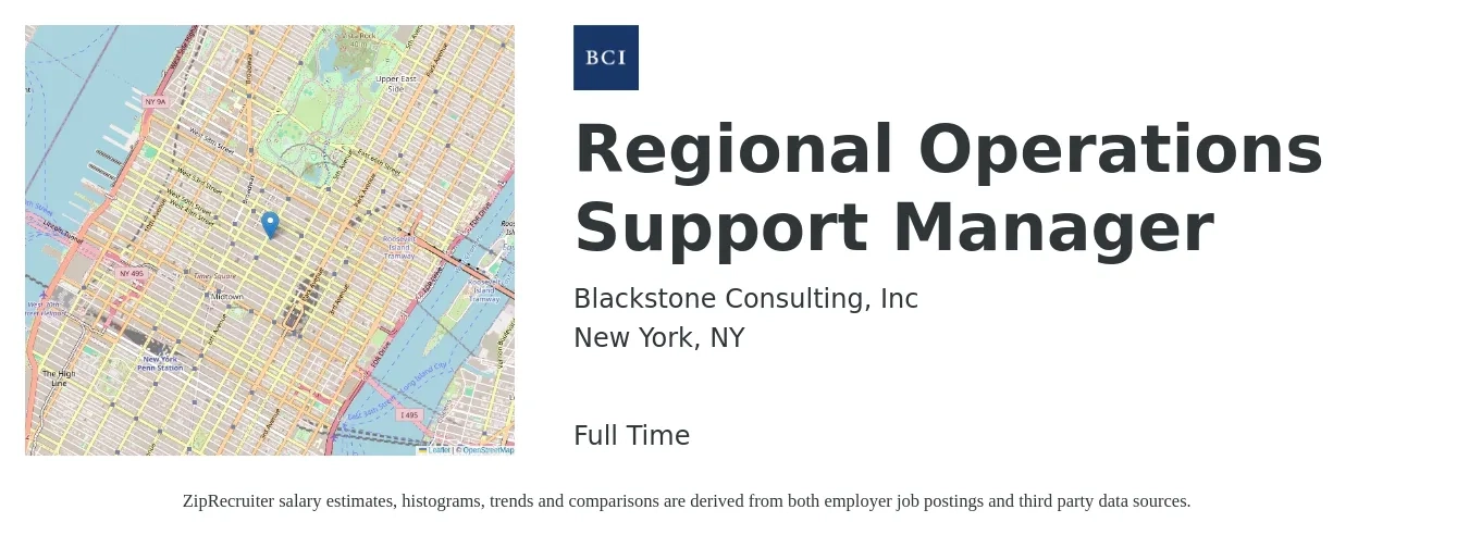 Blackstone Consulting, Inc job posting for a Regional Operations Support Manager in New York, NY with a salary of $73,800 to $118,200 Yearly with a map of New York location.