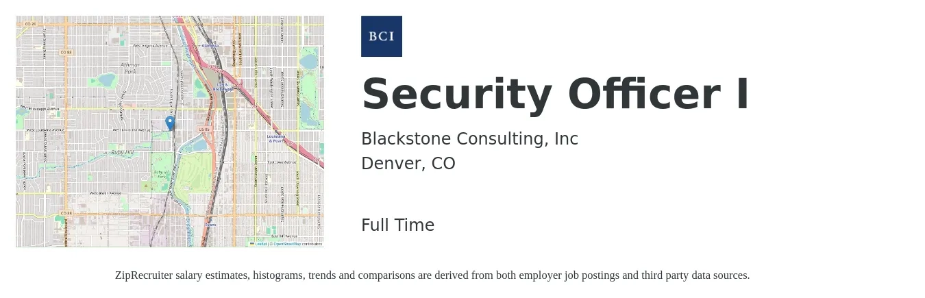 Blackstone Consulting, Inc job posting for a Security Officer I in Denver, CO with a salary of $16 to $20 Hourly with a map of Denver location.