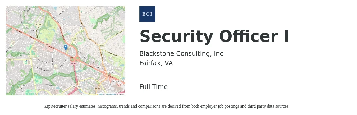 Blackstone Consulting, Inc job posting for a Security Officer I in Fairfax, VA with a salary of $16 to $20 Hourly with a map of Fairfax location.