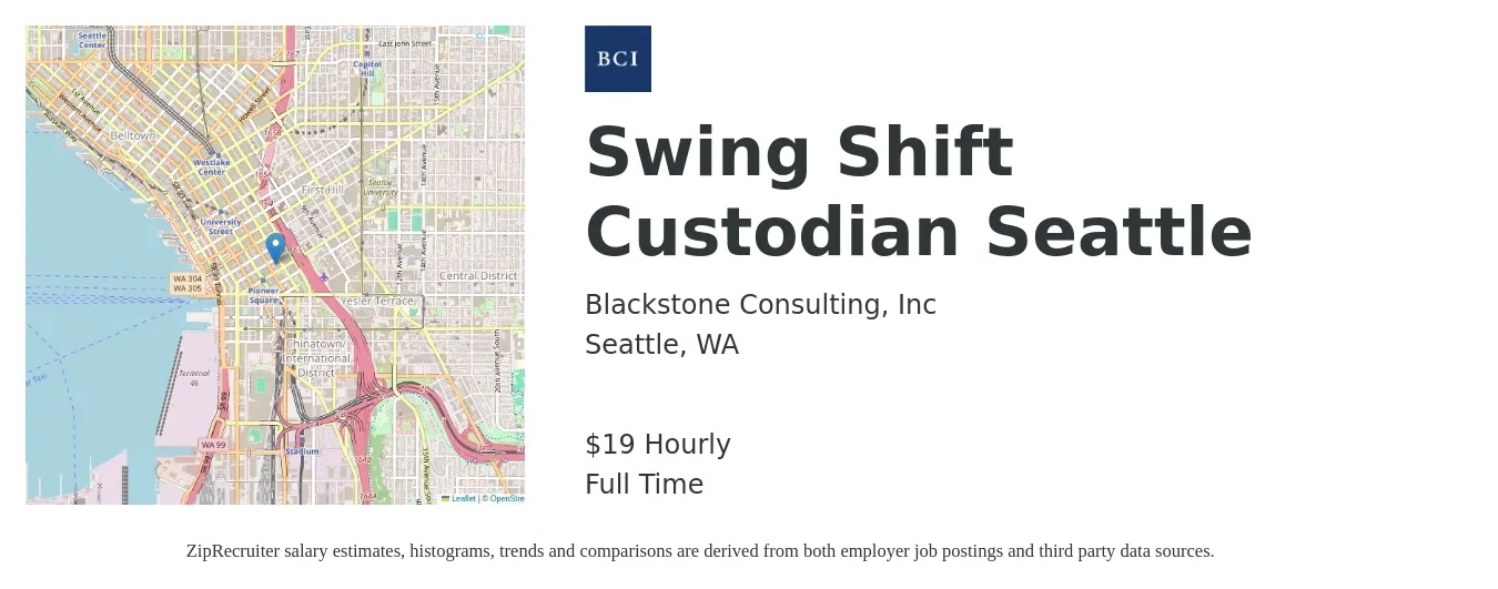 Blackstone Consulting, Inc job posting for a Swing Shift Custodian Seattle in Seattle, WA with a salary of $20 Hourly with a map of Seattle location.