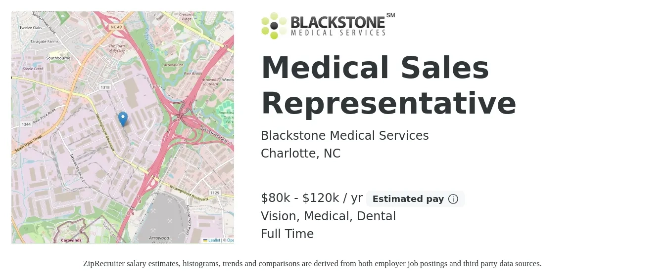 Blackstone Medical Services job posting for a Medical Sales Representative in Charlotte, NC with a salary of $80,000 to $120,000 Yearly and benefits including vision, dental, life_insurance, and medical with a map of Charlotte location.