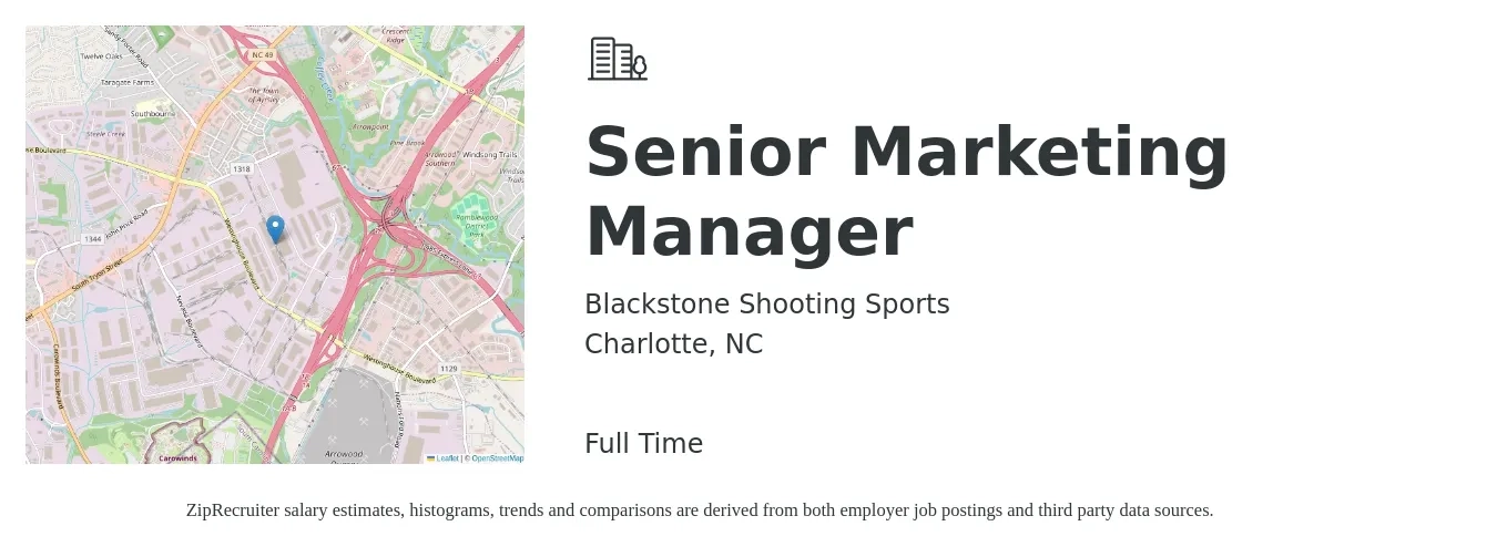 Blackstone Shooting Sports job posting for a Senior Marketing Manager in Charlotte, NC with a salary of $87,900 to $127,900 Yearly with a map of Charlotte location.