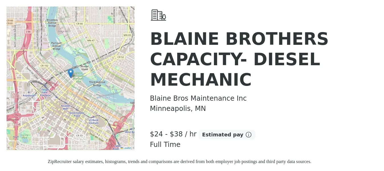 Blaine Bros Maintenance Inc job posting for a BLAINE BROTHERS CAPACITY- DIESEL MECHANIC in Minneapolis, MN with a salary of $25 to $40 Hourly with a map of Minneapolis location.
