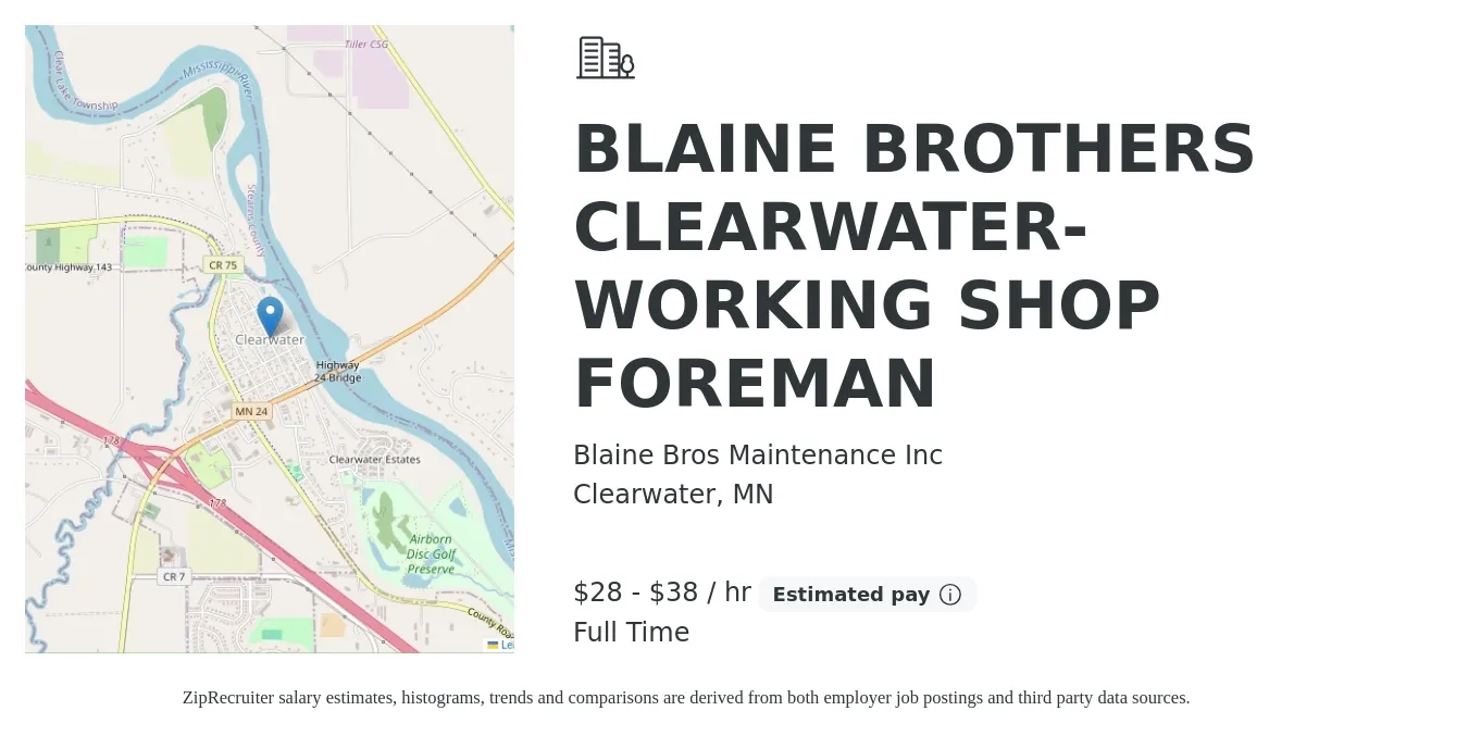 Blaine Bros Maintenance Inc job posting for a BLAINE BROTHERS CLEARWATER- WORKING SHOP FOREMAN in Clearwater, MN with a salary of $30 to $40 Hourly with a map of Clearwater location.