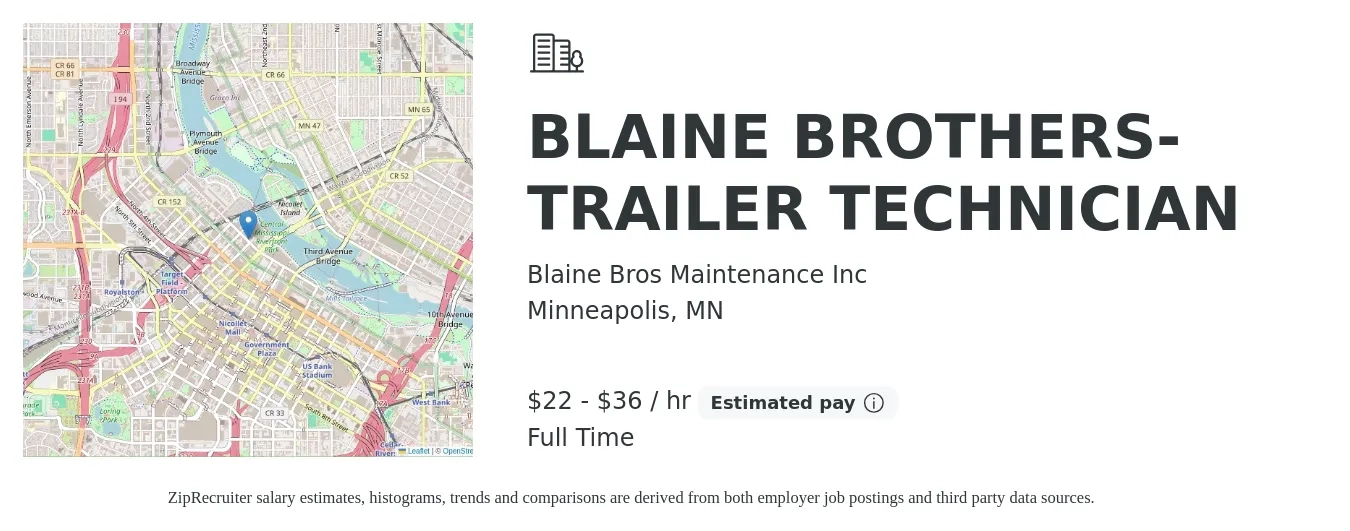 Blaine Bros Maintenance Inc job posting for a BLAINE BROTHERS-TRAILER TECHNICIAN in Minneapolis, MN with a salary of $25 to $40 Hourly with a map of Minneapolis location.