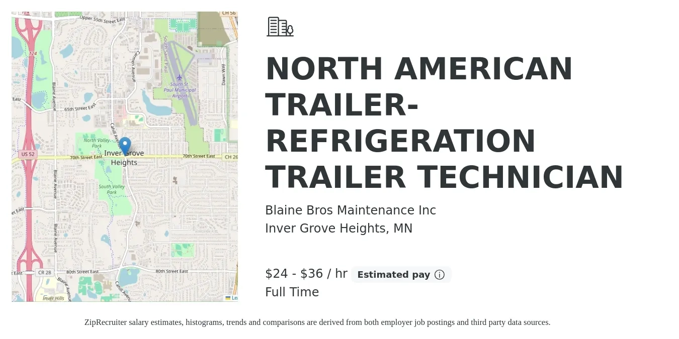 Blaine Bros Maintenance Inc job posting for a NORTH AMERICAN TRAILER-REFRIGERATION TRAILER TECHNICIAN in Inver Grove Heights, MN with a salary of $25 to $38 Hourly with a map of Inver Grove Heights location.