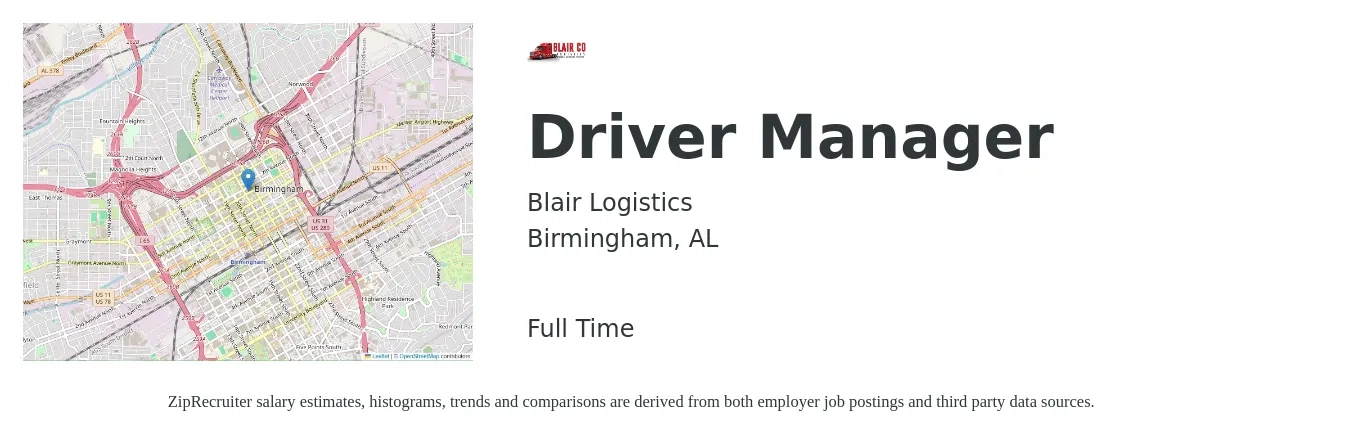 Blair Logistics job posting for a Driver Manager in Birmingham, AL with a salary of $45,000 to $53,900 Yearly with a map of Birmingham location.