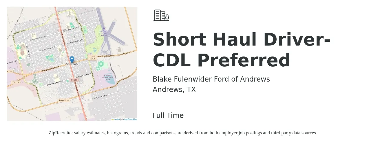 Blake Fulenwider Ford of Andrews job posting for a Short Haul Driver-CDL Preferred in Andrews, TX with a salary of $1,200 to $1,750 Weekly with a map of Andrews location.