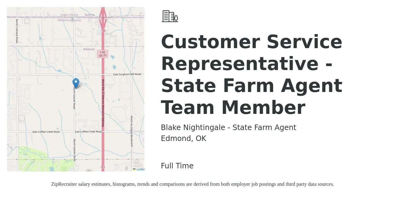 Blake Nightingale - State Farm Agent job posting for a Customer Service Representative - State Farm Agent Team Member in Edmond, OK with a salary of $33,800 to $46,500 Yearly with a map of Edmond location.