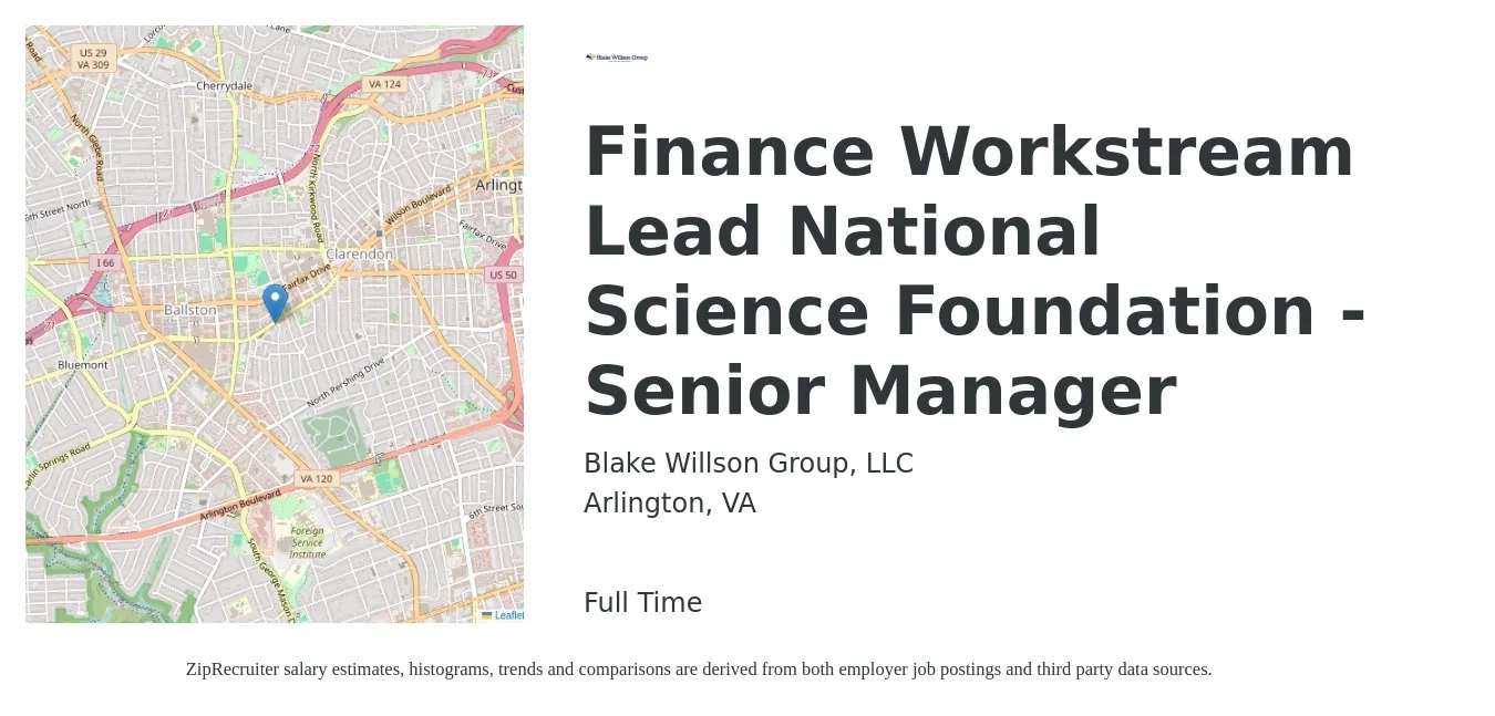 Blake Willson Group, LLC job posting for a Finance Workstream Lead National Science Foundation - Senior Manager in Arlington, VA with a salary of $125,600 to $171,100 Yearly with a map of Arlington location.