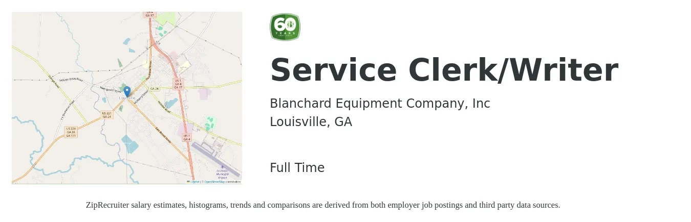 Blanchard Equipment Company, Inc job posting for a Service Clerk/Writer in Louisville, GA with a salary of $16 to $24 Hourly with a map of Louisville location.