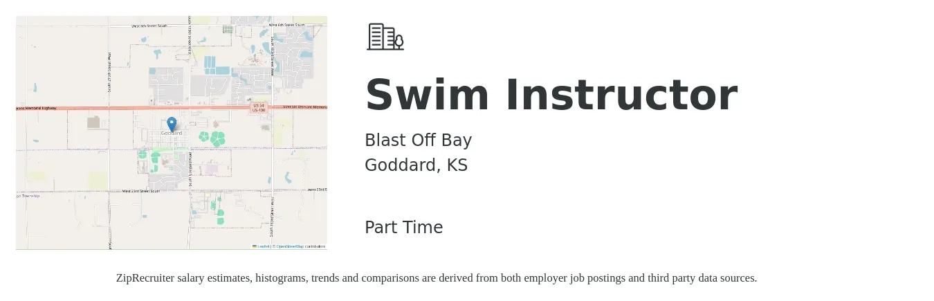 Blast Off Bay job posting for a Swim Instructor in Goddard, KS with a salary of $15 to $22 Hourly with a map of Goddard location.