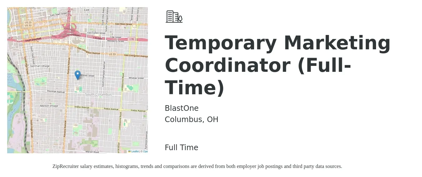 BlastOne job posting for a Temporary Marketing Coordinator (Full-Time) in Columbus, OH with a salary of $39,900 to $54,900 Yearly with a map of Columbus location.