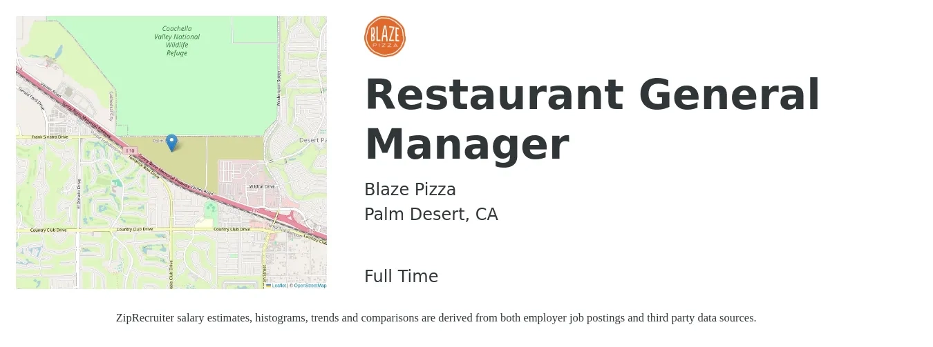 Blaze Pizza job posting for a Restaurant General Manager in Palm Desert, CA with a salary of $54,800 to $75,600 Yearly with a map of Palm Desert location.