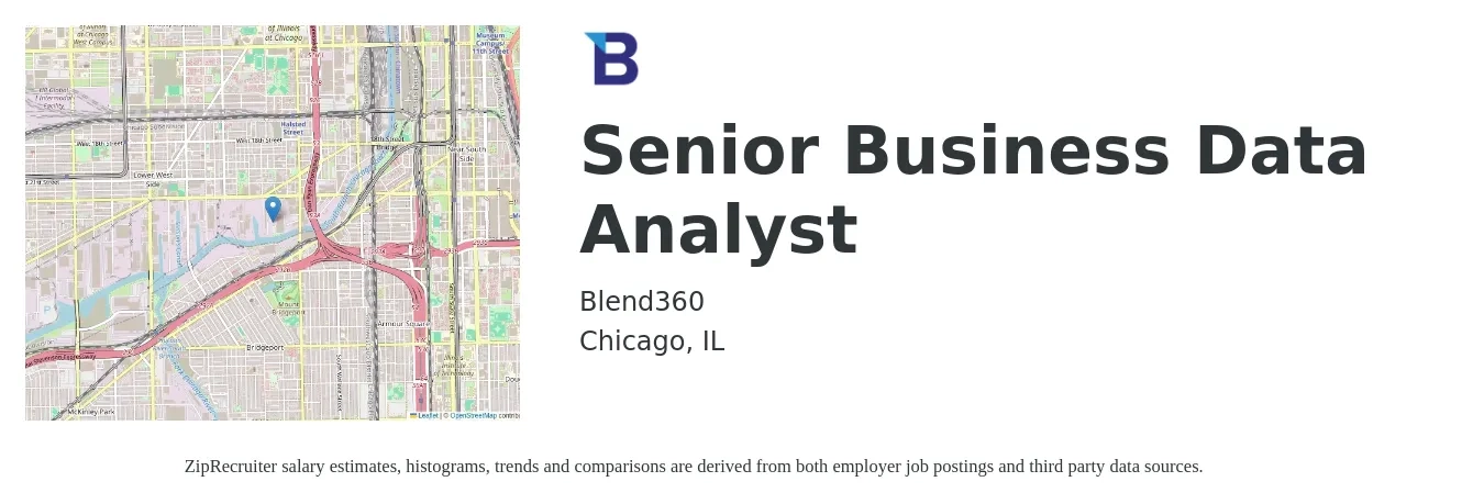 Blend360 job posting for a Senior Business Data Analyst in Chicago, IL with a salary of $88,600 to $111,800 Yearly with a map of Chicago location.