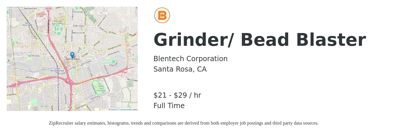 Blentech Corporation job posting for a Grinder/ Bead Blaster in Santa Rosa, CA with a salary of $22 to $30 Hourly with a map of Santa Rosa location.