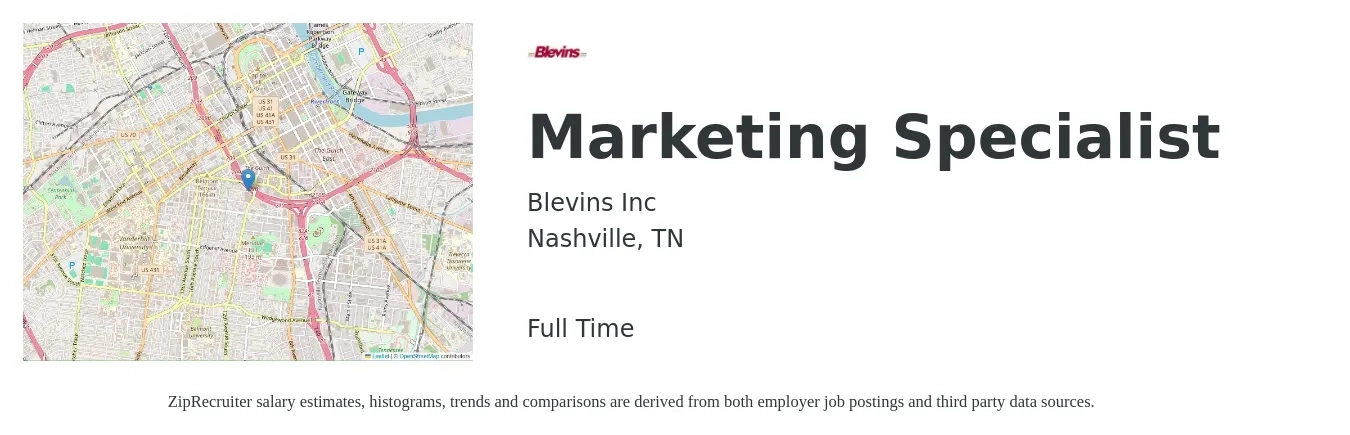 Blevins Inc job posting for a Marketing Specialist in Nashville, TN with a salary of $45,900 to $67,700 Yearly with a map of Nashville location.