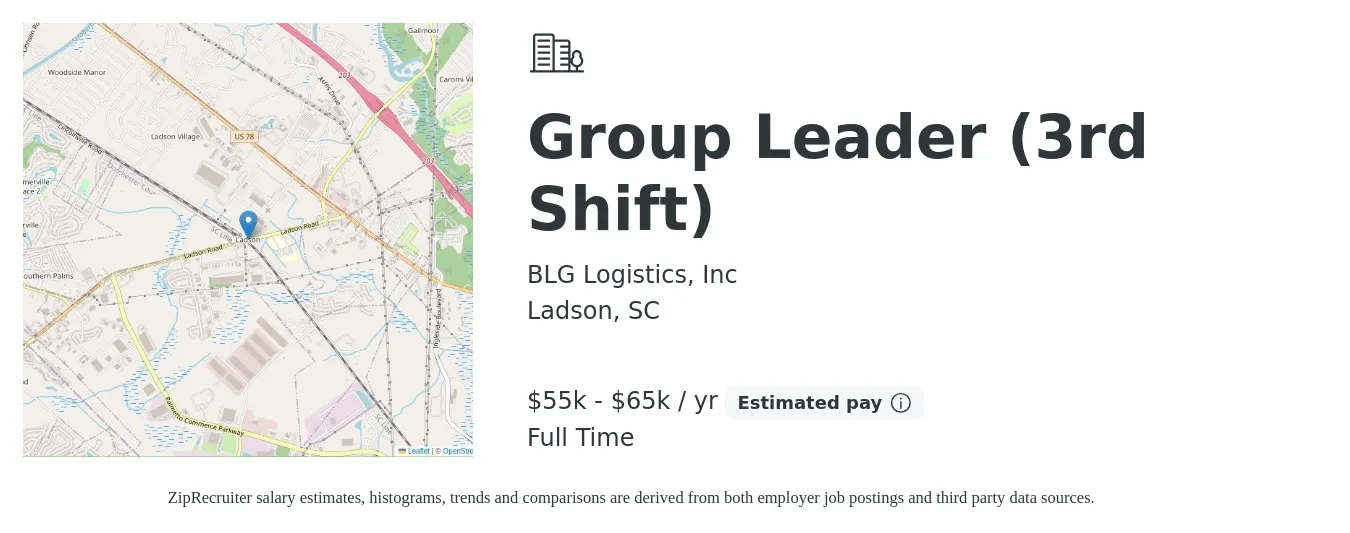 BLG Logistics, Inc job posting for a Group Leader (3rd Shift) in Ladson, SC with a salary of $55,000 to $65,000 Yearly with a map of Ladson location.