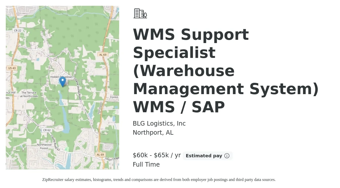 BLG Logistics, Inc job posting for a WMS Support Specialist (Warehouse Management System) WMS / SAP in Northport, AL with a salary of $60,000 to $65,000 Yearly with a map of Northport location.
