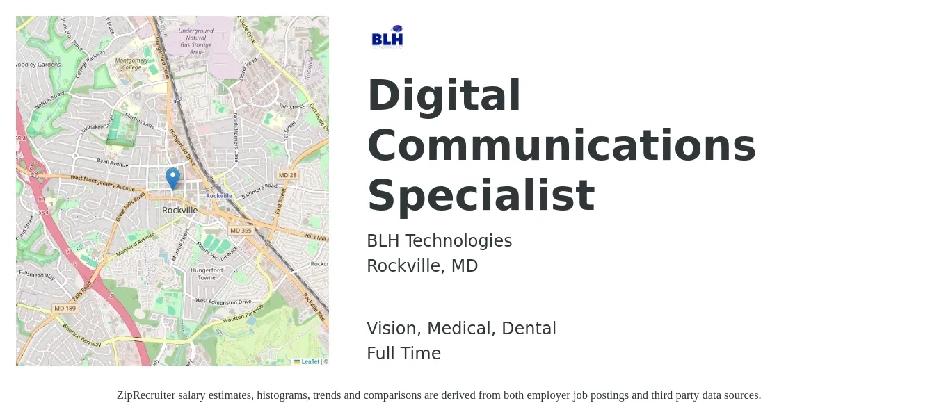 BLH Technologies job posting for a Digital Communications Specialist in Rockville, MD with a salary of $54,500 to $72,400 Yearly and benefits including retirement, vision, dental, and medical with a map of Rockville location.