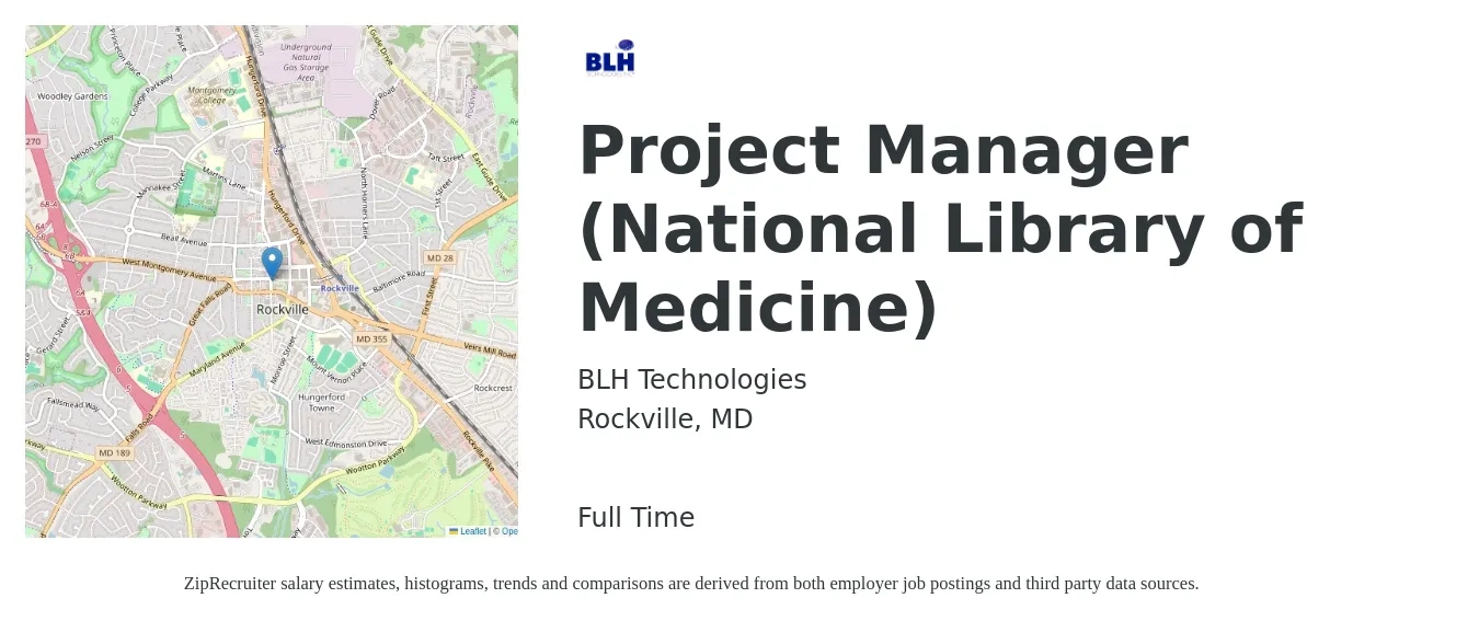BLH Technologies, Inc. job posting for a Project Manager (National Library of Medicine) in Rockville, MD with a salary of $85 to $100 Yearly with a map of Rockville location.