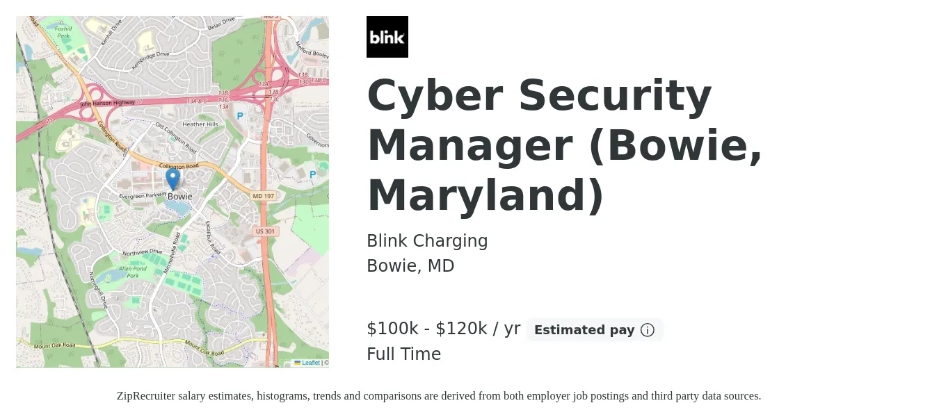 Blink Charging job posting for a Cyber Security Manager (Bowie, Maryland) in Bowie, MD with a salary of $100,000 to $120,000 Yearly with a map of Bowie location.