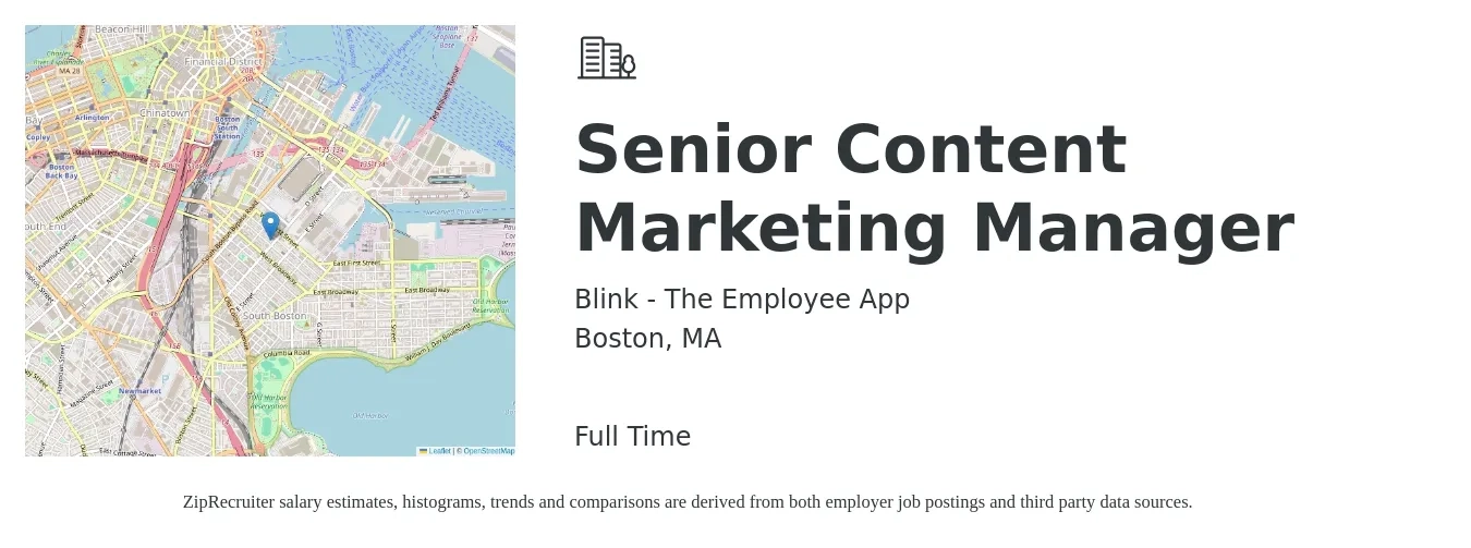 Blink - The Employee App job posting for a Senior Content Marketing Manager in Boston, MA with a salary of $97,800 to $142,300 Yearly with a map of Boston location.