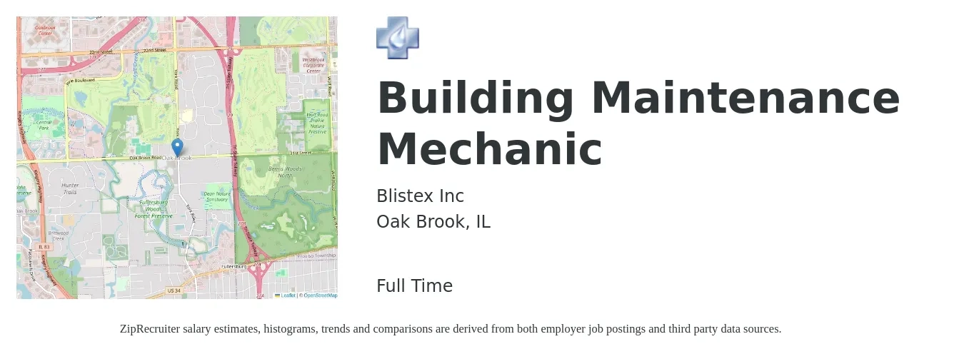 Blistex Inc job posting for a Building Maintenance Mechanic in Oak Brook, IL with a salary of $20 to $27 Hourly with a map of Oak Brook location.