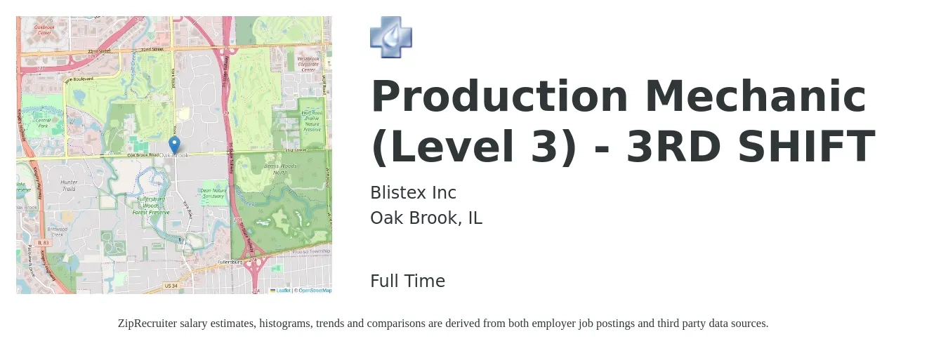 Blistex Inc job posting for a Production Mechanic (Level 3) - 3RD SHIFT in Oak Brook, IL with a salary of $26 to $32 Hourly with a map of Oak Brook location.