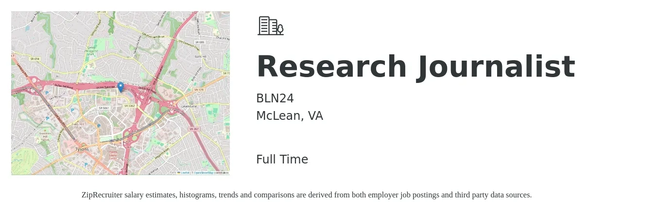 BLN24 job posting for a Research Journalist in McLean, VA with a salary of $36,400 to $79,900 Yearly with a map of McLean location.