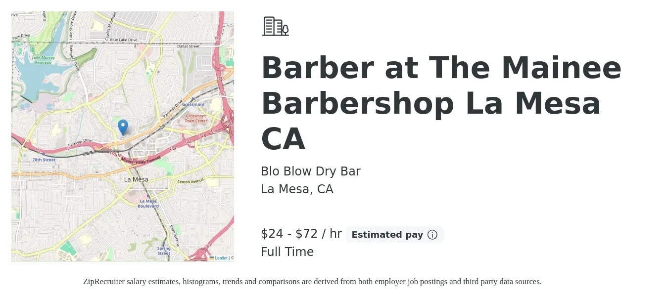 Blo Blow Dry Bar job posting for a Barber at The Mainee Barbershop La Mesa CA in La Mesa, CA with a salary of $25 to $75 Hourly with a map of La Mesa location.
