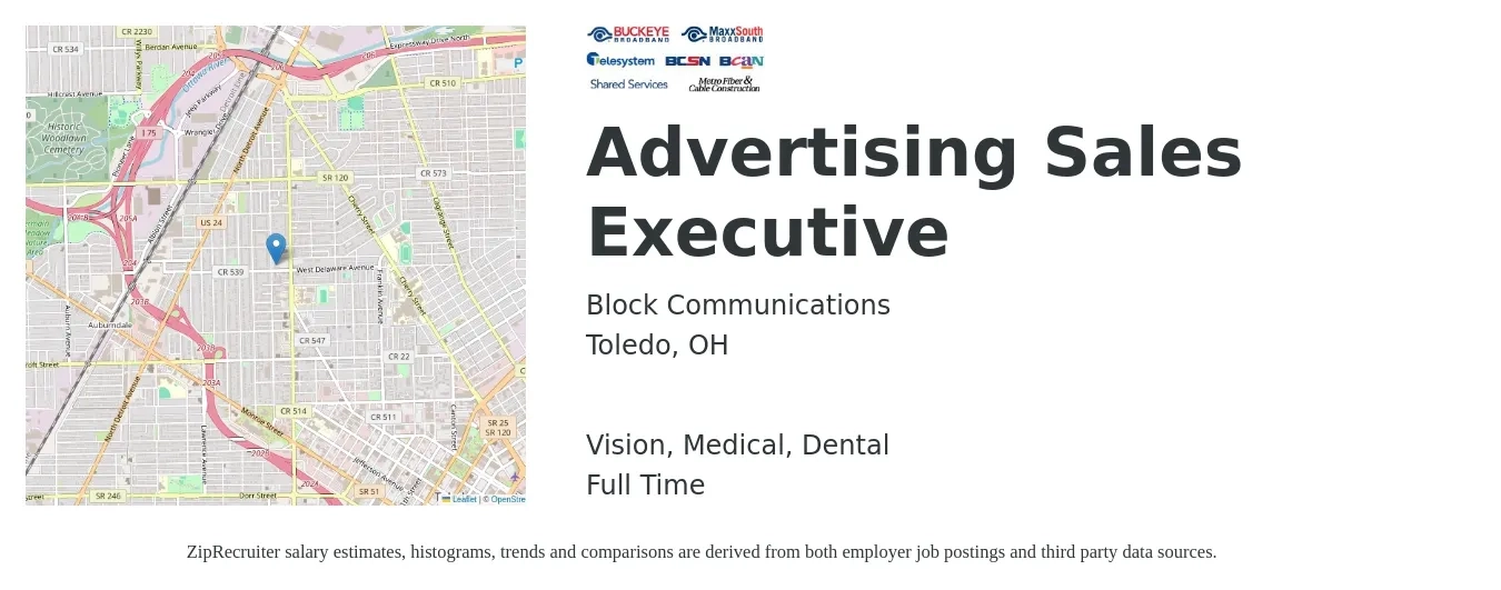 Block Communications job posting for a Advertising Sales Executive in Toledo, OH with a salary of $72,300 to $91,500 Yearly and benefits including dental, life_insurance, medical, pto, retirement, and vision with a map of Toledo location.