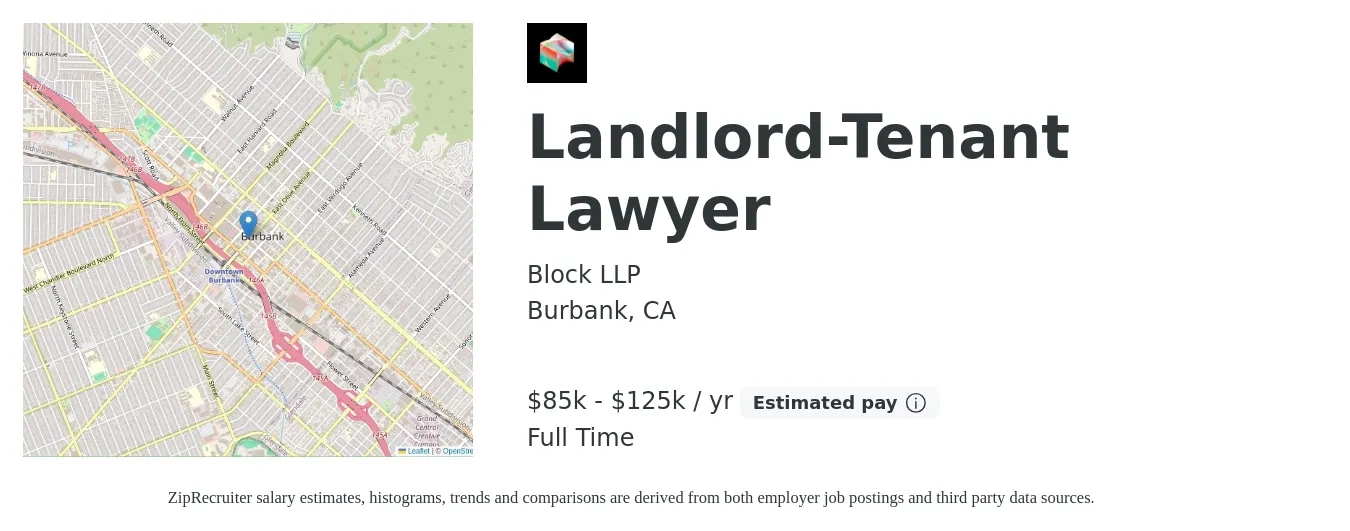 Block LLP job posting for a Landlord-Tenant Lawyer in Burbank, CA with a salary of $85,000 to $125,000 Yearly with a map of Burbank location.