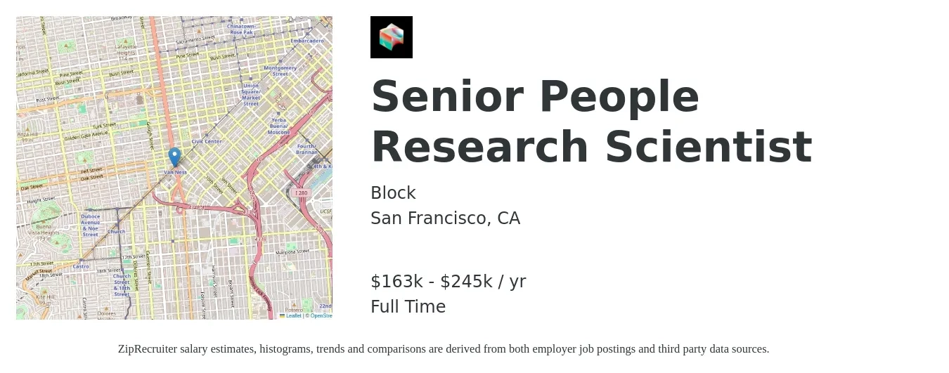 Block job posting for a Senior People Research Scientist in San Francisco, CA with a salary of $163,600 to $245,400 Yearly with a map of San Francisco location.
