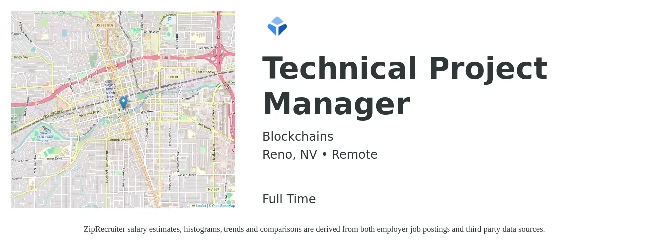Blockchains job posting for a Technical Project Manager in Reno, NV with a salary of $95,700 to $134,100 Yearly with a map of Reno location.