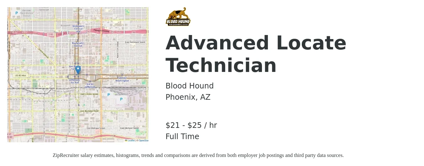 Blood Hound job posting for a Advanced Locate Technician in Phoenix, AZ with a salary of $22 to $26 Hourly with a map of Phoenix location.