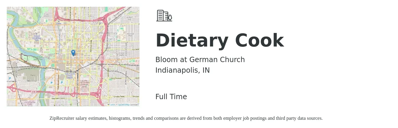 Bloom at German Church job posting for a Dietary Cook in Indianapolis, IN with a salary of $14 to $18 Hourly with a map of Indianapolis location.