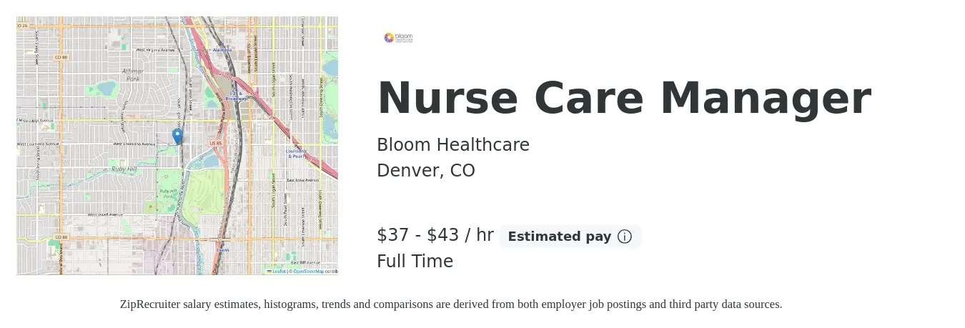 Bloom Healthcare job posting for a Nurse Care Manager in Denver, CO with a salary of $39 to $45 Hourly with a map of Denver location.